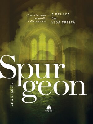 cover image of A Beleza da vida cristã--Spurgeon